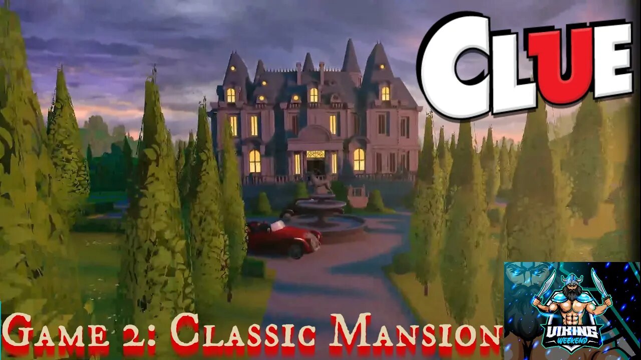 Clue Playthrough Game 2: Classic Mansion