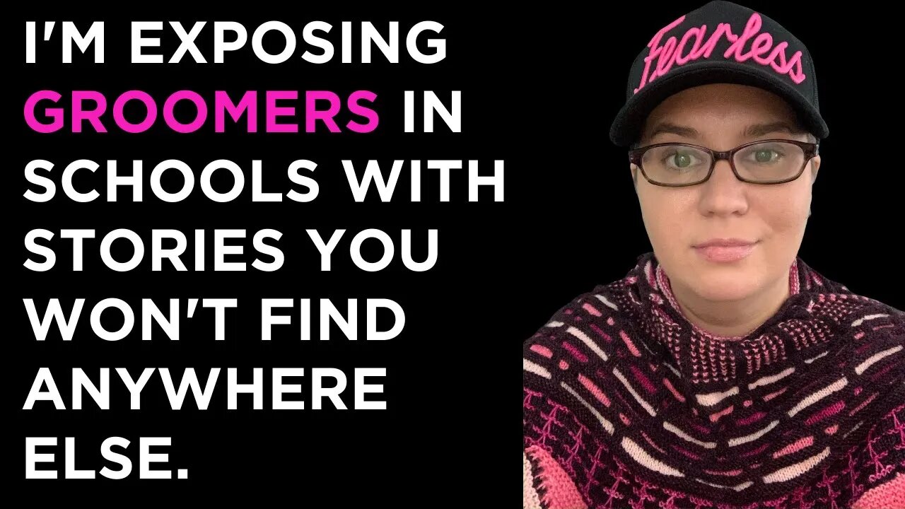 I'm exposing GROOMERS in schools, with stories you won't find anywhere else. Here's how you can help