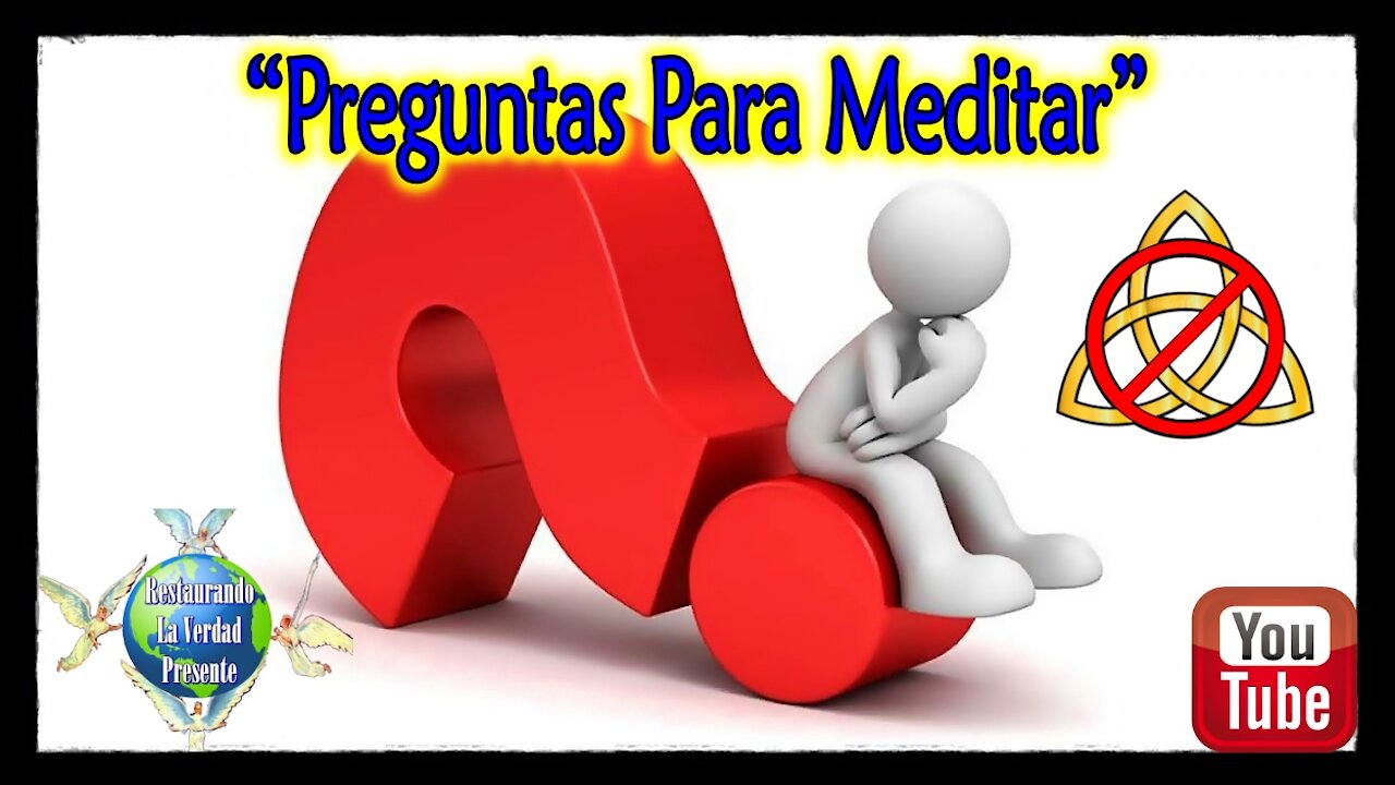 "Preguntas Para Meditar"