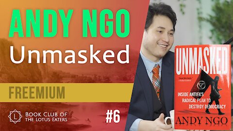 Andy Ngo's UNMASKED : Inside Antifa's Plan to Destroy Democracy