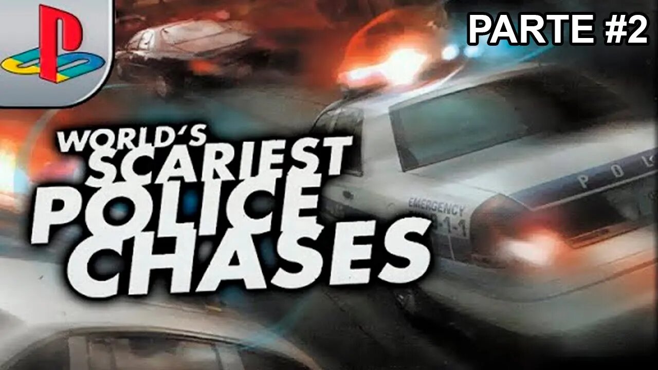 [PS1] - World's Scariest Police Chases - [Parte 2] - Modo Pursuit