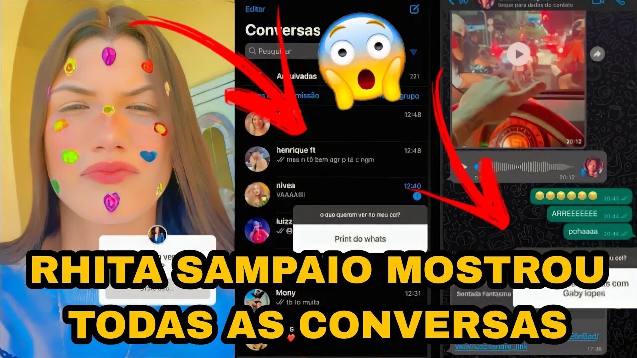 RHITA SAMPAIO MOSTRANDO TODAS AS CONVERSAS QUE TEM EM SEU CELULAR COM A TURMA