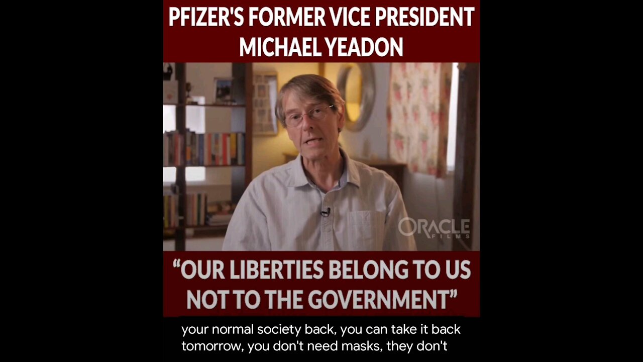 Urgent Warning for Humanity from ex-Pfizer VP Michael Yeadon