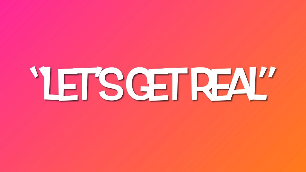 “Let’s Get Real” About Trust