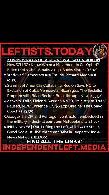 How Will We Know When a Movement is Co-Opted? | ‘Anti-war’ Democrats: Frauds! | 5/19 Leftists.today