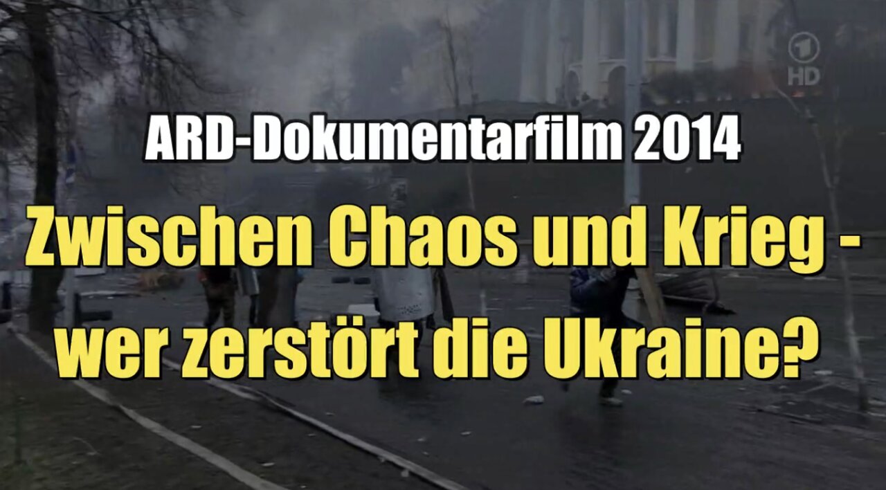 Zwischen Chaos und Krieg - wer zerstört die Ukraine? (Das Erste I 19.05.2014)