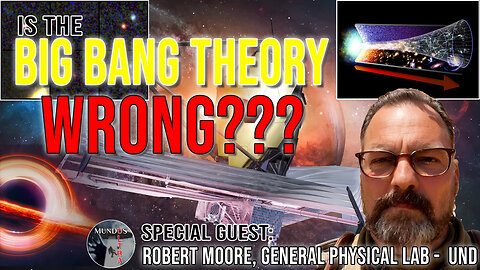 JWST and the Big Bang w/ Robert Moore | Ep. 10 | Mundus Ultra Livestream