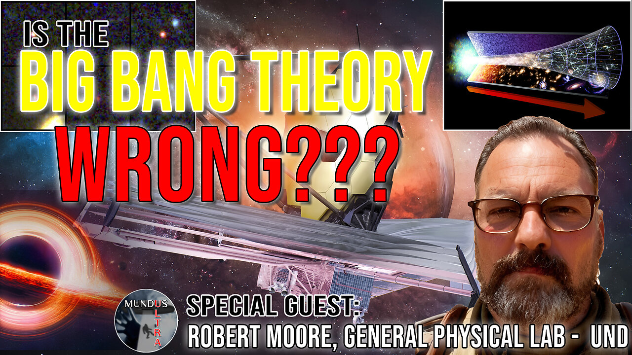 JWST and the Big Bang w/ Robert Moore | Ep. 10 | Mundus Ultra Livestream