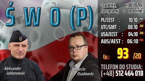 Ś W O (P) - Olszański, Osadowski NPTV (06.08.2020)