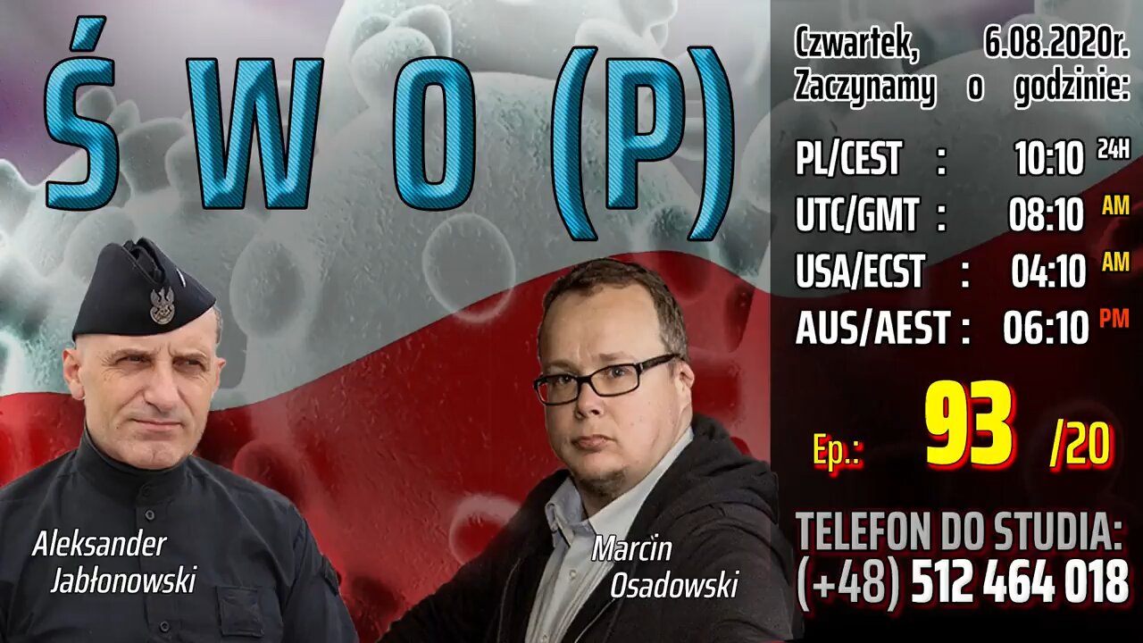 Ś W O (P) - Olszański, Osadowski NPTV (06.08.2020)