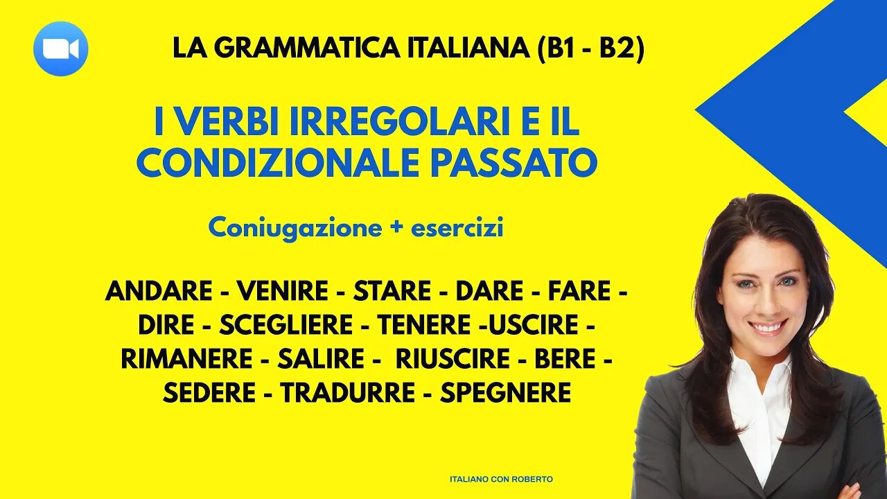 "Sfida Linguistica: Verbi Irregolari e il Condizionale Passato. Coniugazioni + esempi"