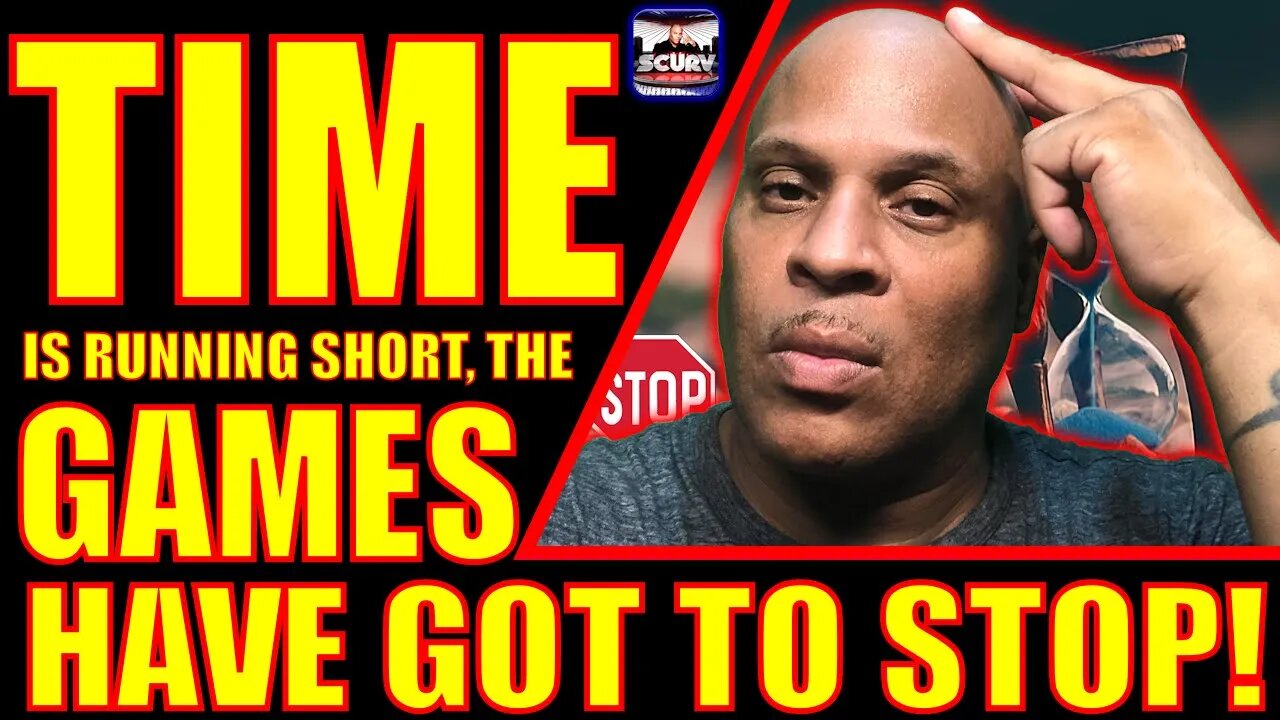 TIME IS RUNNING SHORT, THE GAMES HAVE GOT TO STOP! - THE LANCESCURV SHOW PODCAST