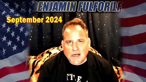 Benjamin Fulford Full Report Update September 2024 - Trump Has the Nuclear Codes