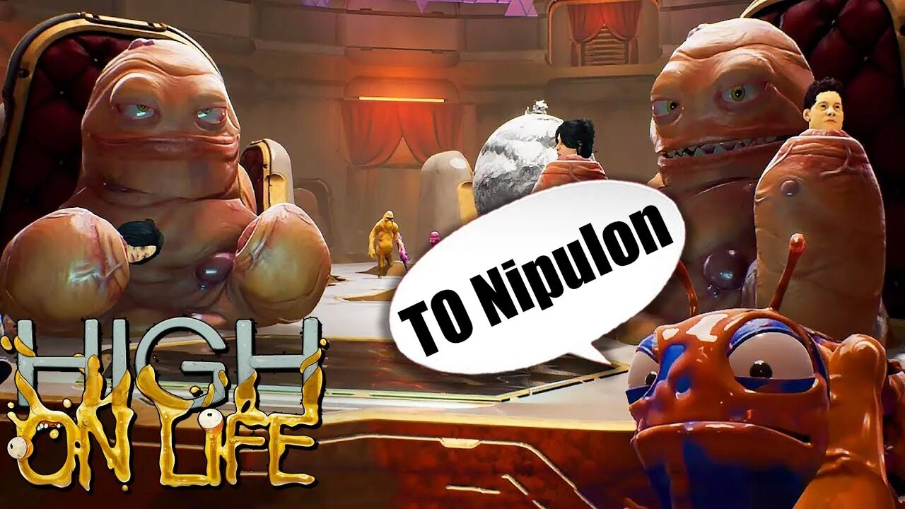 Off To Find Nipulon (High On Life Game Part 27)