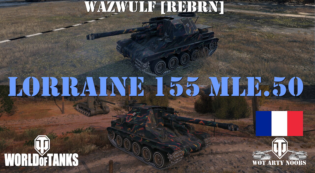 Lorraine 155 mle.50 - Wazwulf [REBRN]