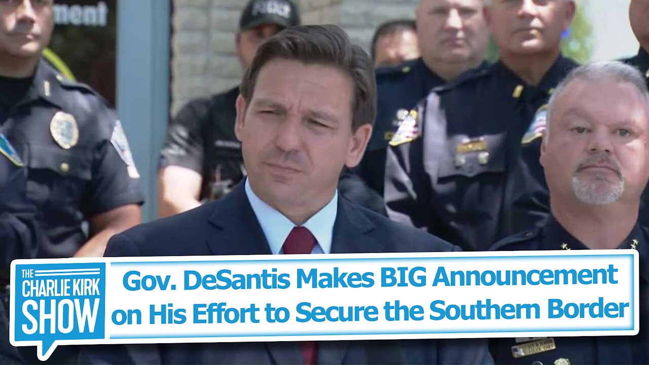 Gov. DeSantis Makes BIG Announcement on His Effort to Secure the Southern Border