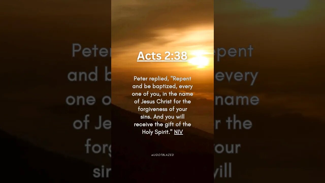 Share the Good News. Bible Verse of the Day. Acts 2:38 NIV