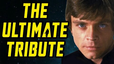 ULTIMATE LUKE SKYWALKER TRIBUTE #STARWARS