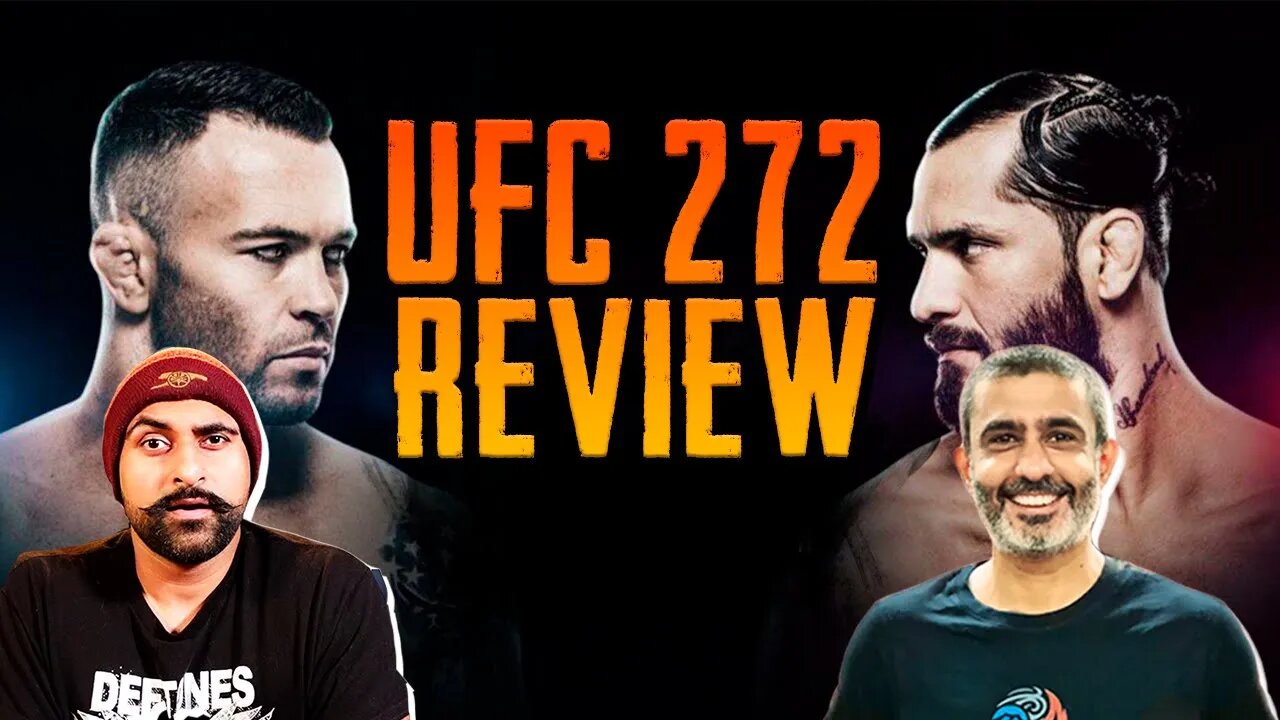 UFC 272 Review