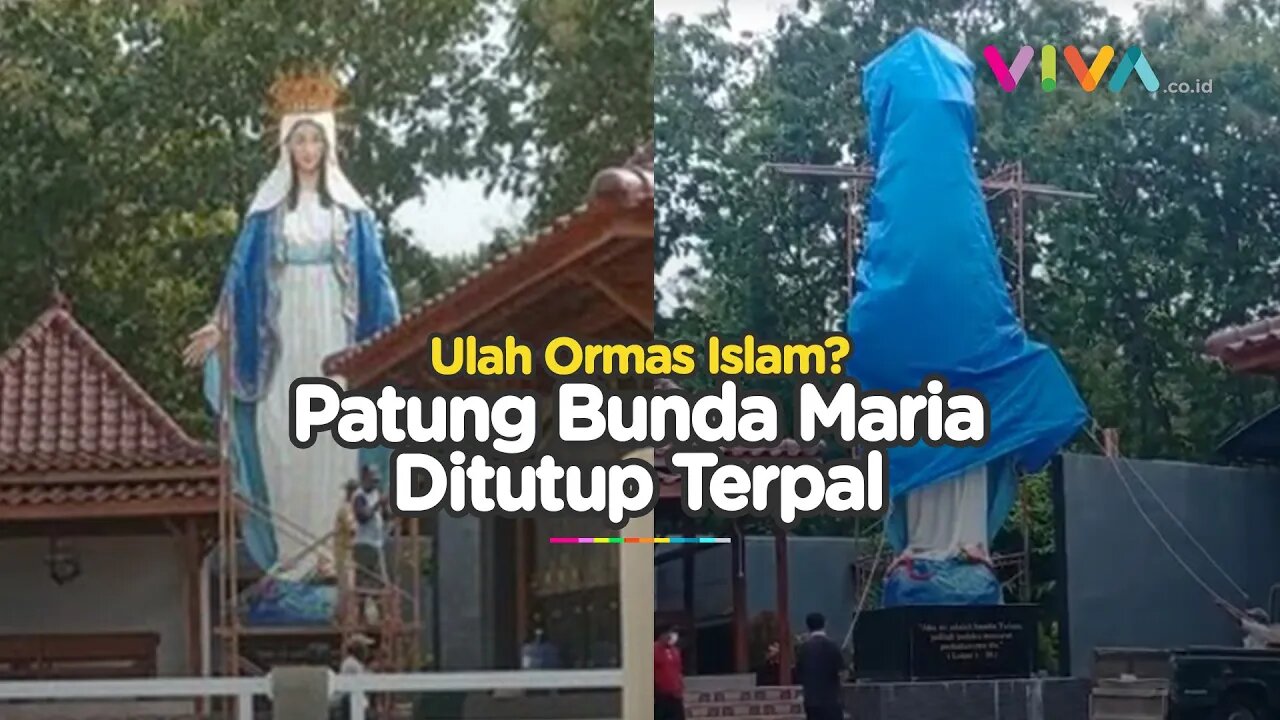 Benang Merah Patung Bunda Maria Ditutup Diduga Diprotes Ormas Islam