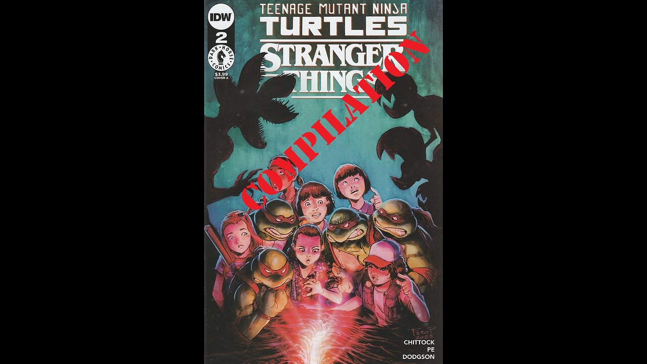 Teenage Mutant Ninja Turtles X Stranger Things -- Review Compilation (2023, IDW/Dark Horse)