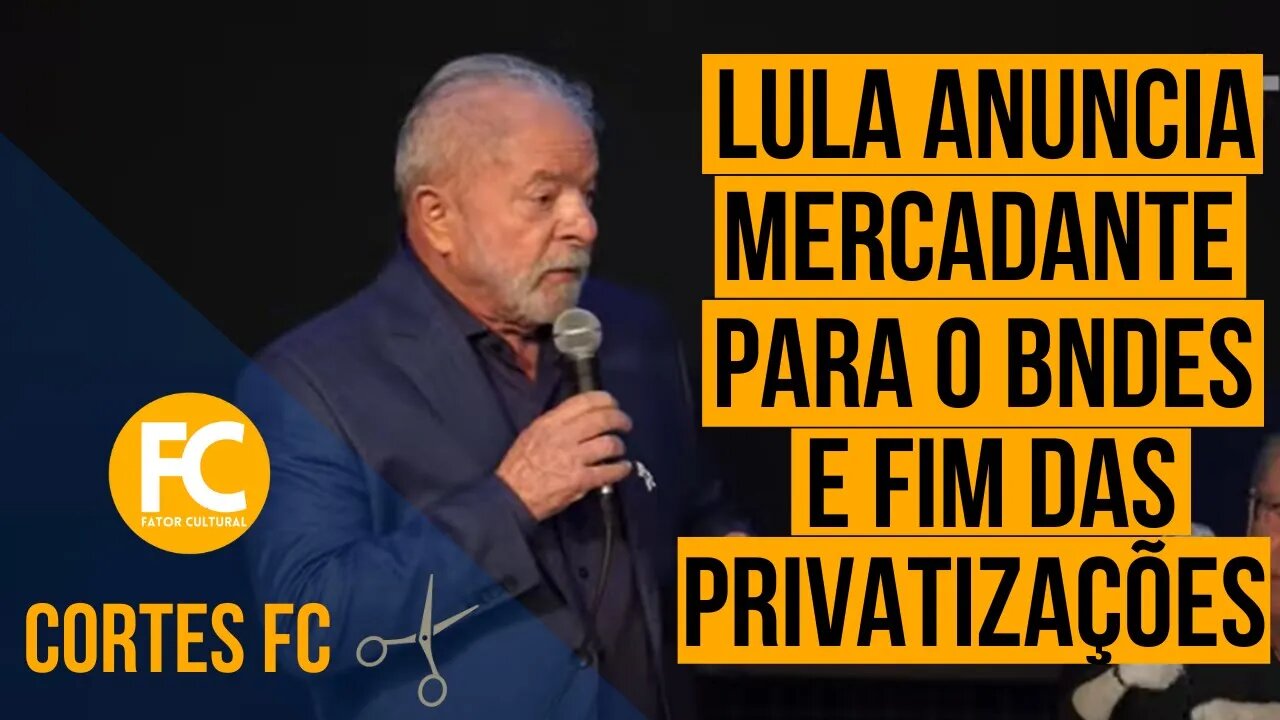 Lula anuncia Mercadante presidente do BNDES, fim das privatizações e complexo de vira-lata do Brasil