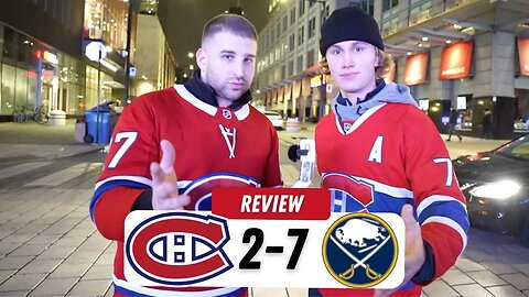 LES TROIS PREMIÈRES MINUTES... | MTL 2-7 BUF | REVIEW