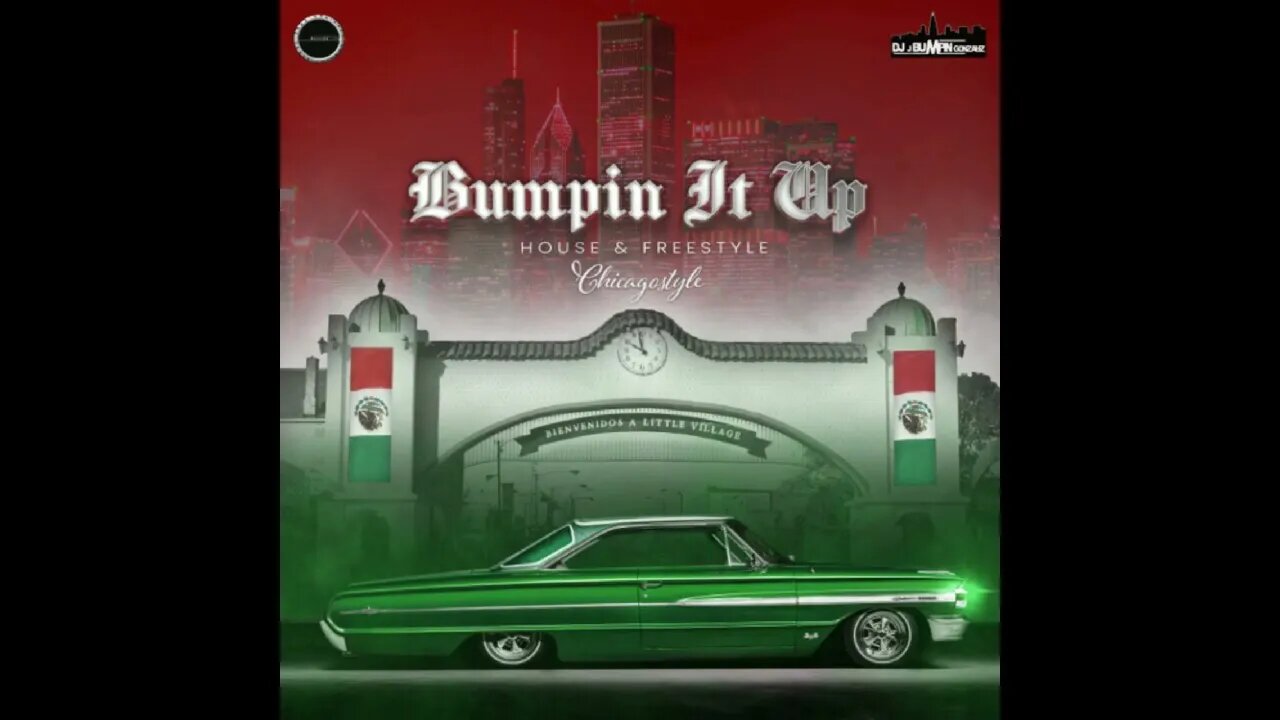 BUMPIN IT UP MIX VOL 1 Mixed By Dj J'Bumpin'Gonzalez