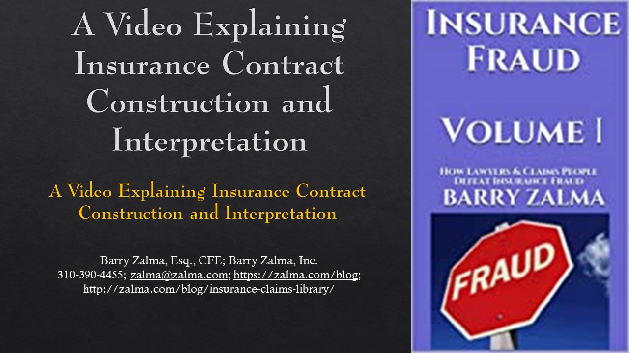 A Video Explaining Insurance Policy Interpretation and Construction