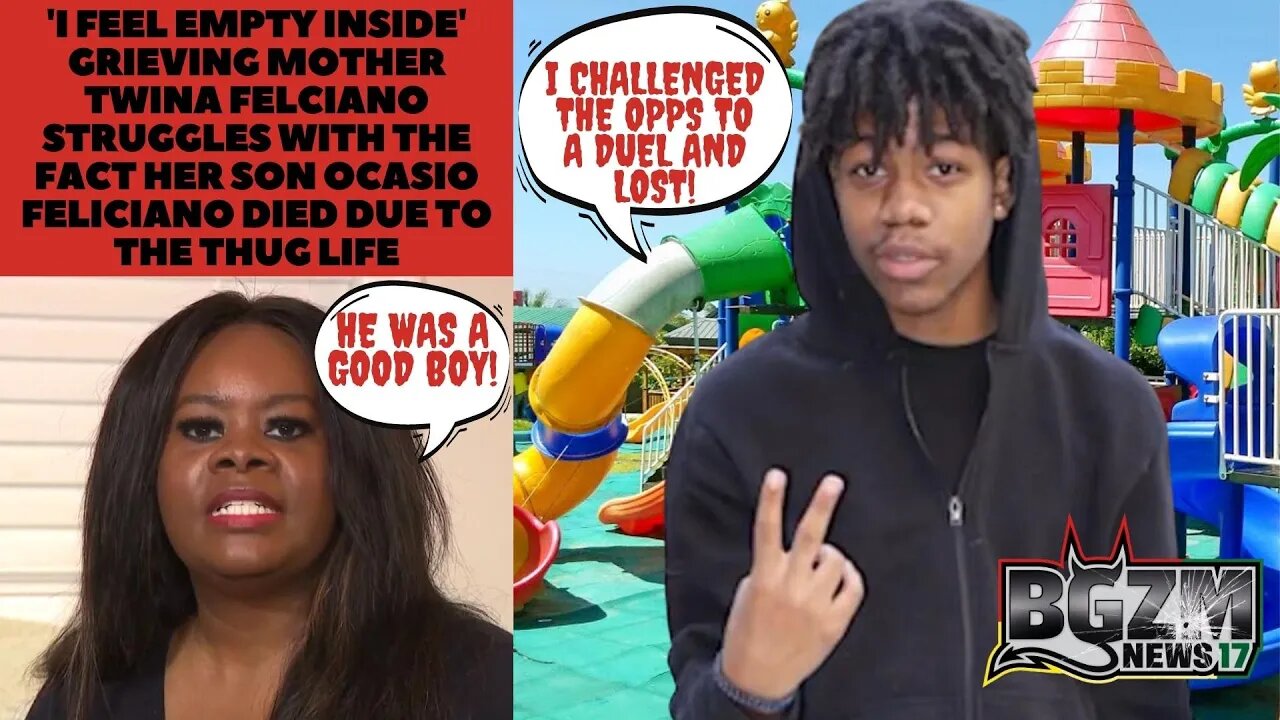 Grieving Mother Twina Felciano Struggles w/ The Fact Her Son Ocasio Feliciano Died to The Thug Life