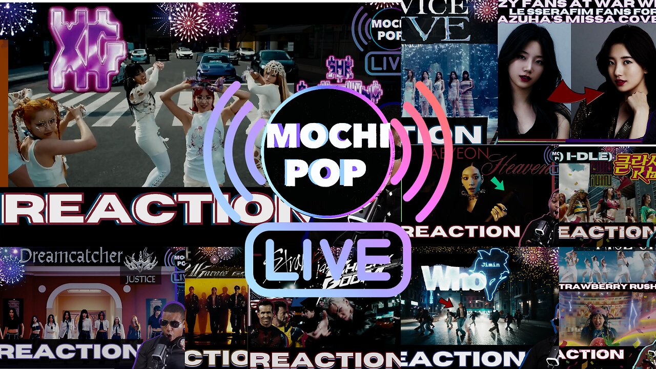 MOCHiPOP Live Replay | #XGSOMETHINGAINTRIGHT| #DreamcatcherJUSTICE | #TAEYEON | #THERAMPAGE24karats | #((G)I-DLE) | #StrayKids | #Jimin | #CHU | #NiziU