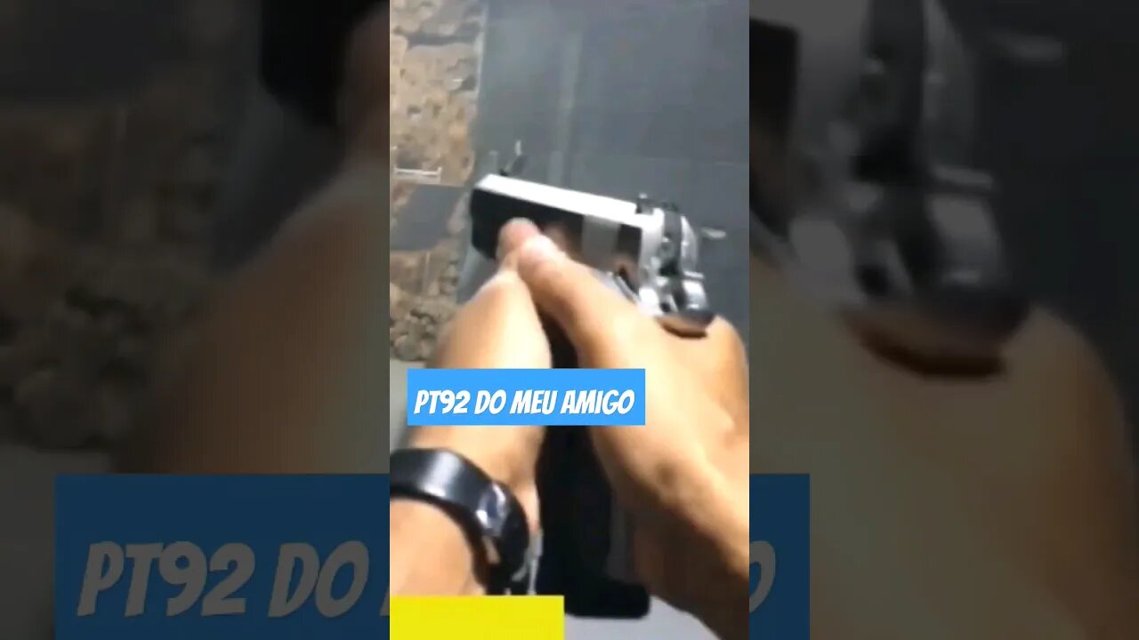 PT92 do meu amigo