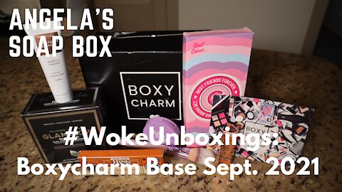 #WokeUnboxings: Boxycharm Base Box Sept. 2021