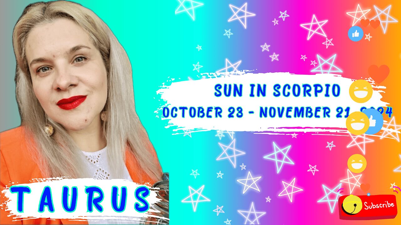 TAURUS - SUN IN SCORPIO OCTOBER 23-NOVEMBER 21, 2024 #HOROSCOPE #ASTROLOGY #ELENAMINA #TAURUS