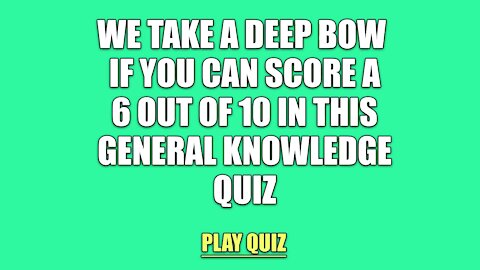 General Knowledge Quiz #46895