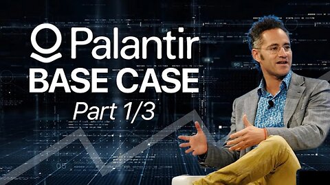 UPDATE: 2023 Palantir Thesis & Base Valuation; Everything You Need to Know!