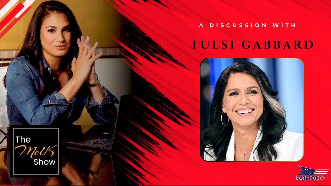 Mel K & Tulsi Gabbard | A Sacred Oath: For Love of Country