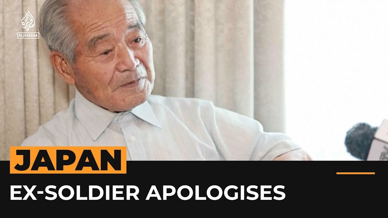 Ex-soldier apologises for atrocities as Japan vows never to wage war again | Al Jazeera Newsfeed