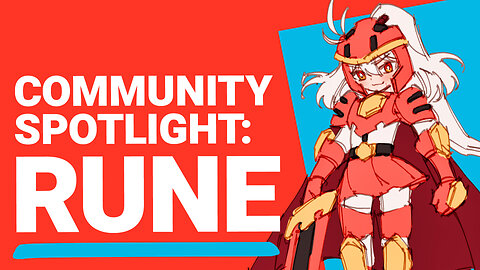 Community Spotlight: Rune!