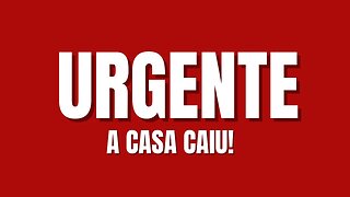 URGENTE! A CASA CAIU NO PLANALTO !