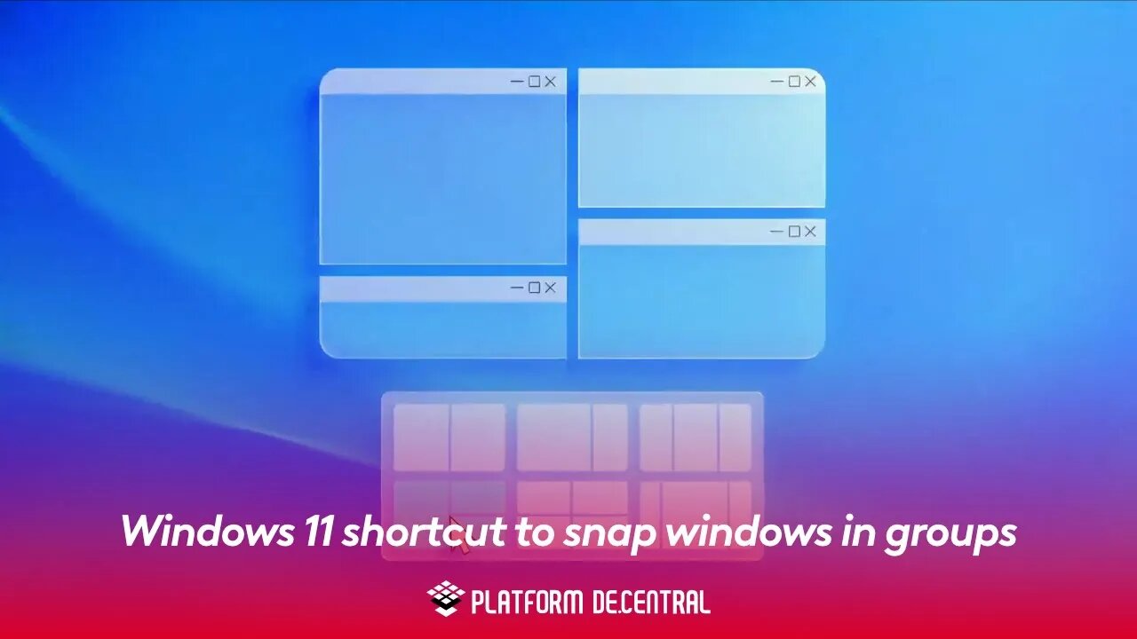Windows 11 shortcut to snap windows in groups