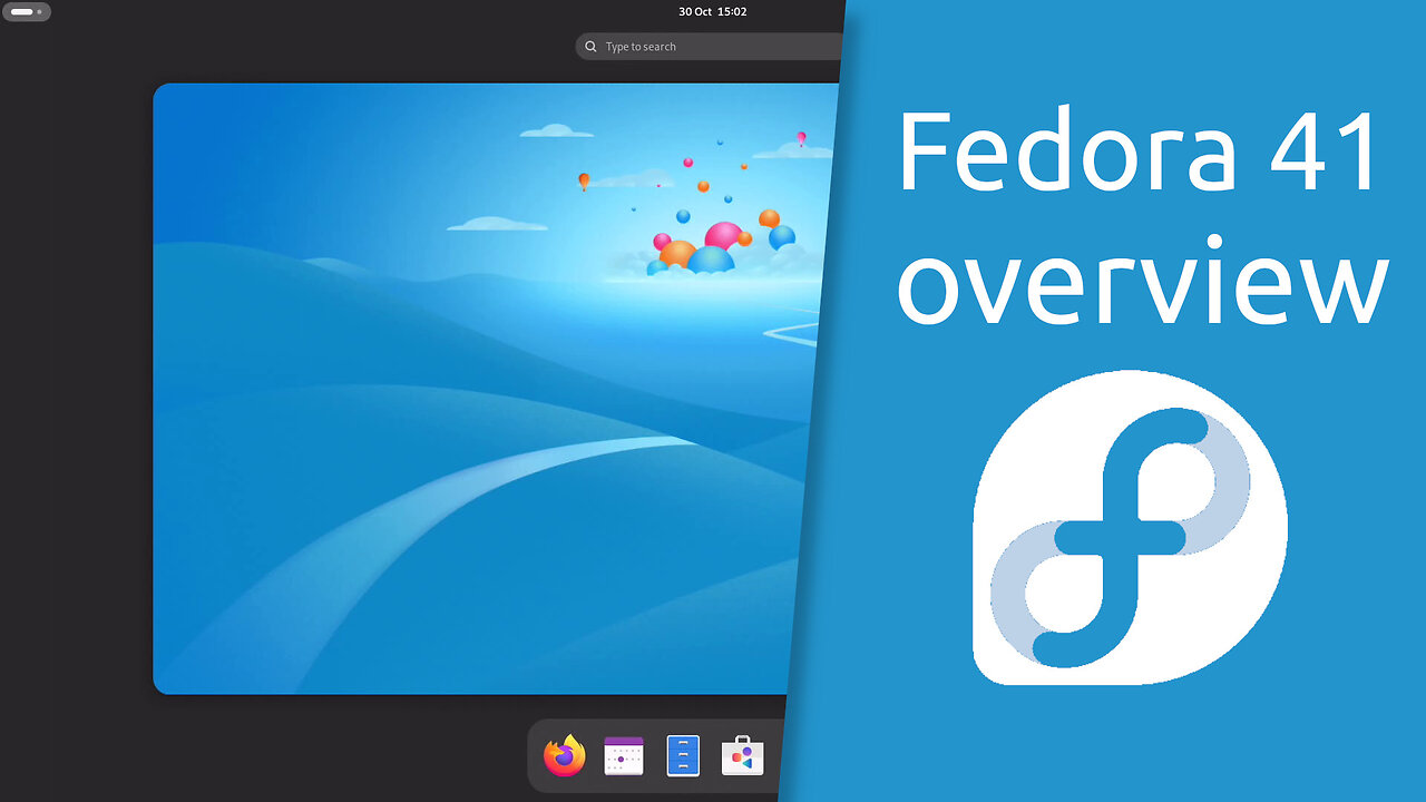 Fedora 41 overview | Welcome to Freedom.