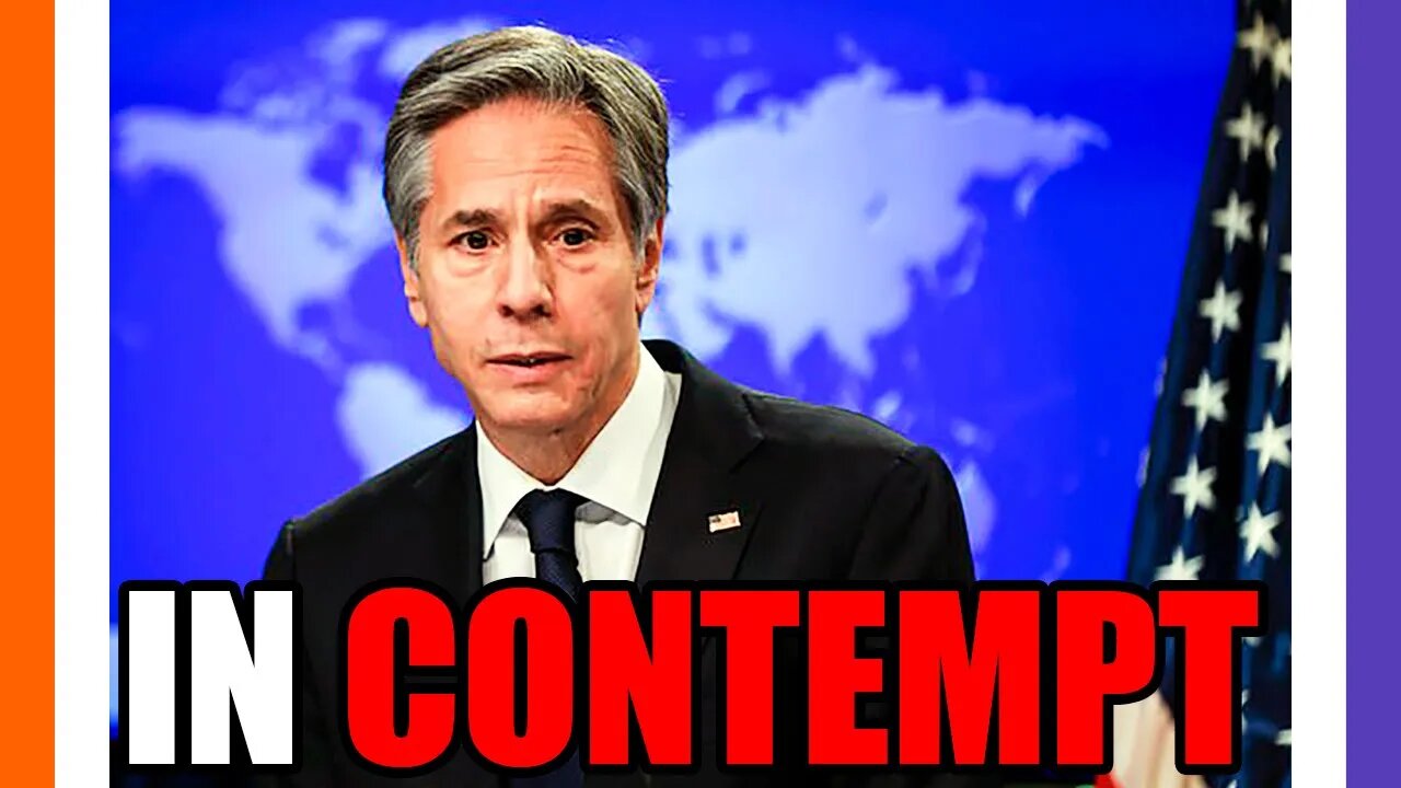 Blinken To Be Hit With Contempt Charges 🟠⚪🟣 The NPC Show