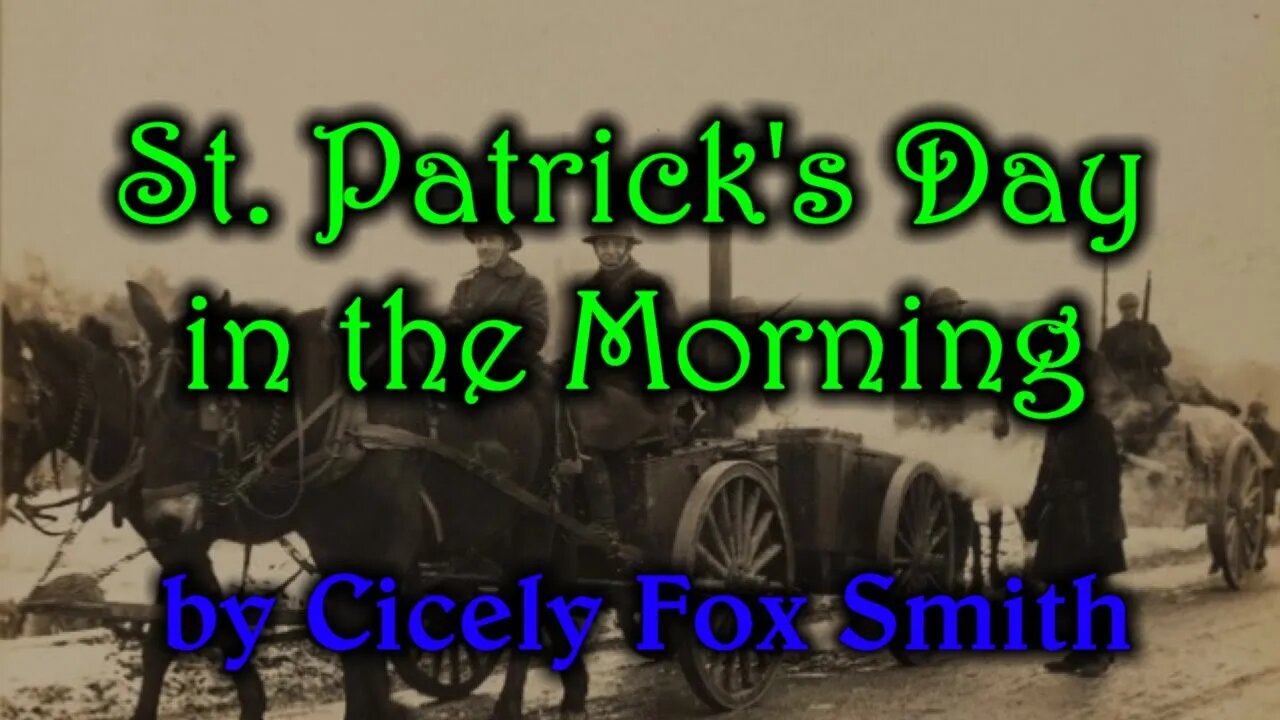 St Patrick's Day in the Morning by Cicely Fox Smith