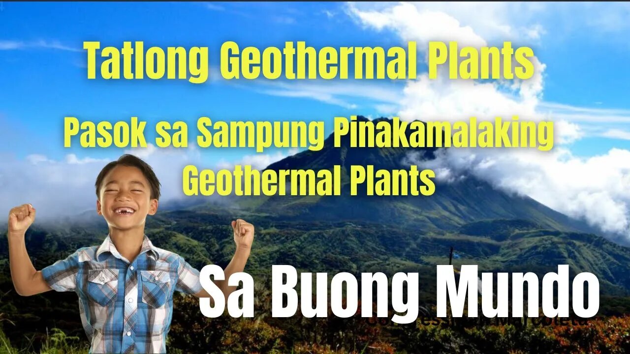 Tatlo sa Pinakamalaking Geothermal Plants sa Buong Mundo ay Nasa Pilipinas!