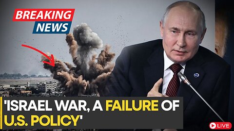 Israel-Palestine war_ Violence in Israel, Palestine shows US policy failure, says Putin