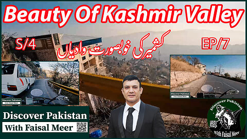 Islamabad To Muzaffarabad (A Beautiful Journey) S-4/EP-7 Watch In HD Urdu/Hindi