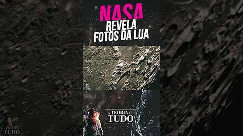 NASA REVELA FOTOS RECENTES DA LUA #shorts