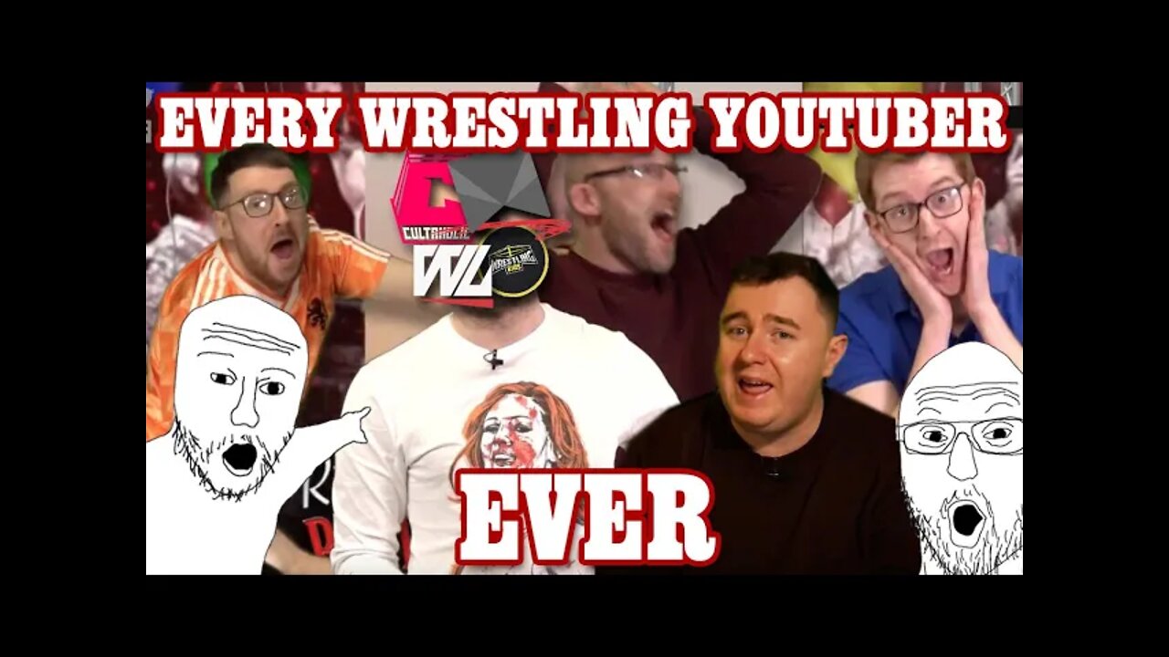 Every Wrestling YouTube Channel Ever