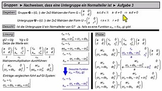 Gruppen ► Normalteiler-Eigenschaft einer Untergruppe nachweisen ► Aufgabe 3 (schwieriger)